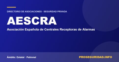 AESCRA – ficha de la asociación en el Directorio de asociaciones de seguridad privada de Proseguridad.info