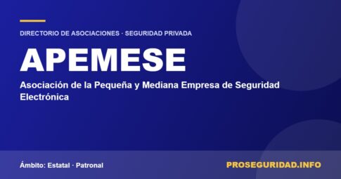 APEMESE – ficha de la asociación en el Directorio de asociaciones de seguridad privada de Proseguridad.info
