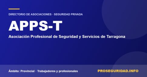 APPS-T – ficha de la asociación en el Directorio de asociaciones de seguridad privada de Proseguridad.info