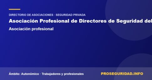 APDSPA (Asociación Profesional de Directores de Seguridad del Principado de Asturias) – ficha de la asociación en el Directorio de asociaciones de seguridad privada de Proseguridad.info