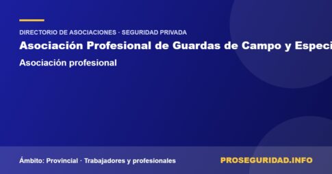 APGCEPO (Asociación Profesional de Guardas de Campo y Especialidades de la Provincia de Ourense) – ficha de la asociación en el Directorio de asociaciones de seguridad privada de Proseguridad.info