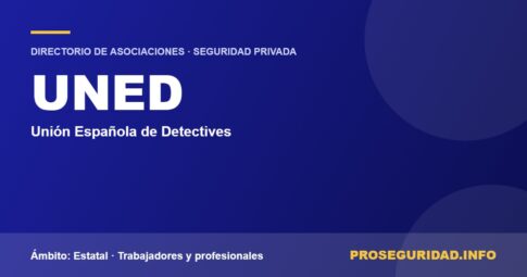 UNED – ficha de la asociación en el Directorio de asociaciones de seguridad privada de Proseguridad.info
